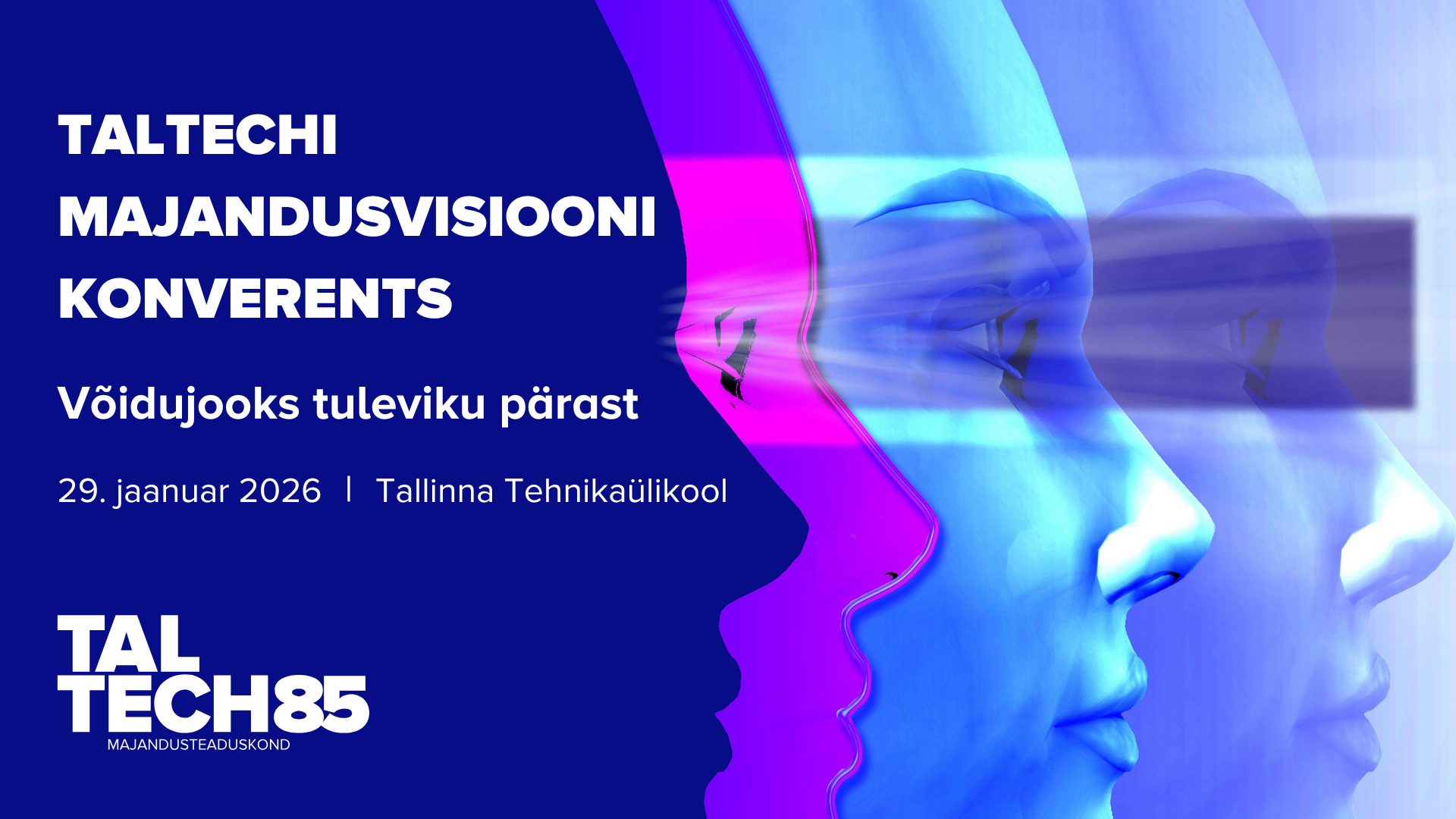 TalTech majandusvisiooni konverents / autor: TalTech majandusteaduskond