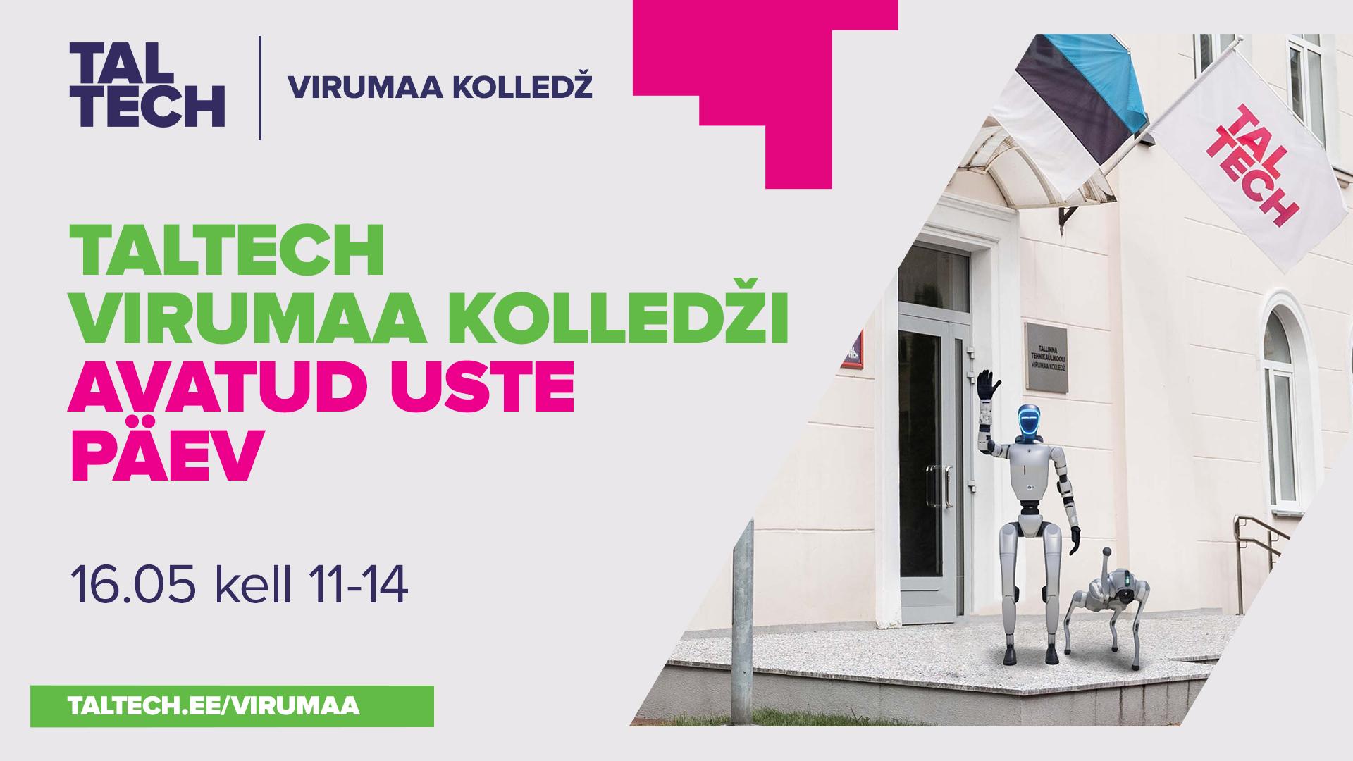 TalTechi Virumaa kolledži avatud uste päev 2026