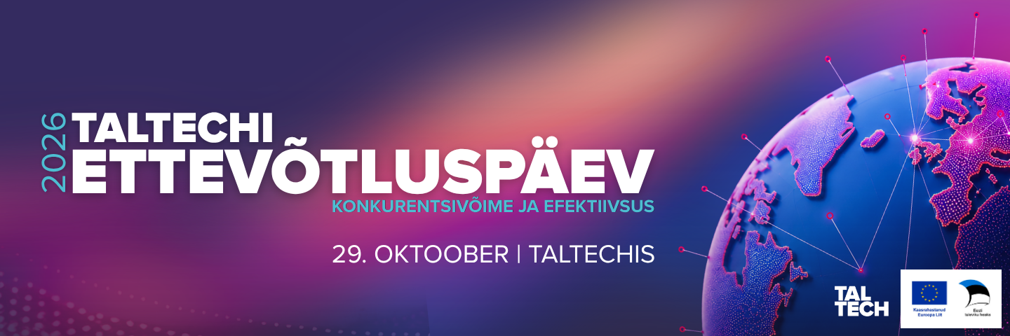 TalTechi Ettevõtluspäev 2026 29. oktoobril 