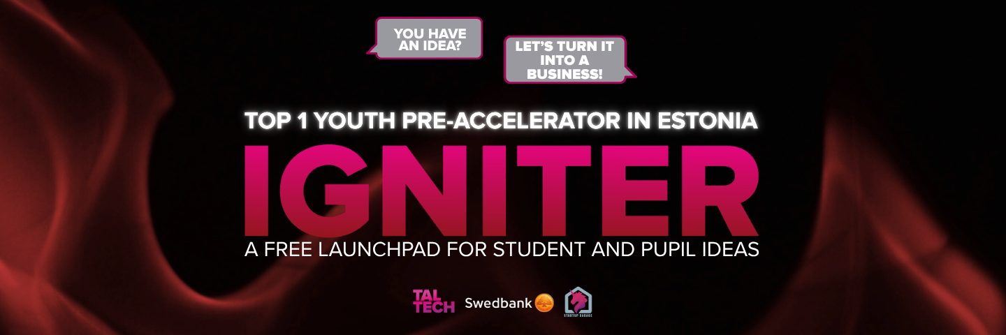 TOP 1 YOUTH PRE-ACCELERATOR IN ESTONIA