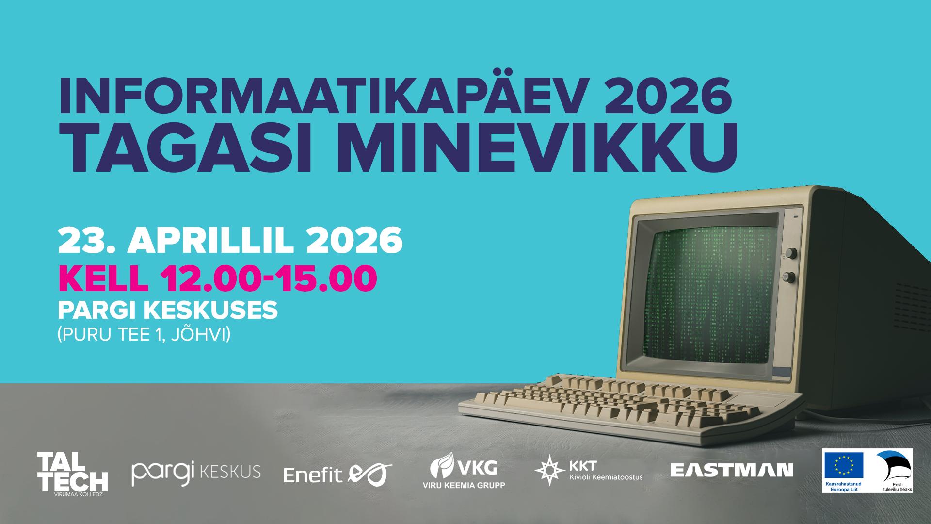 TalTechi Virumaa kolledži informaatikapäev 2026