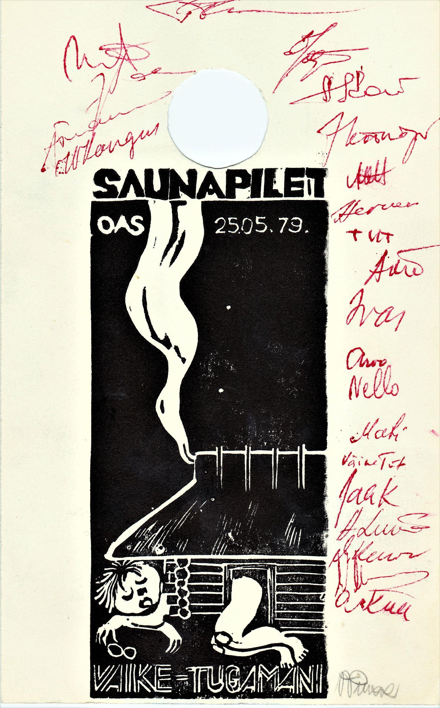 mälestuseks kujundatud "saunapilet" osalejate allkirjadega