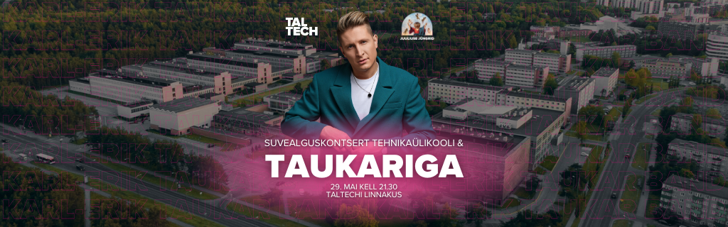 29. mail algab Tallinna Tehnikaülikooli linnakus suvi suurelt, sest toimumas on 𝘁𝗮𝘀𝘂𝘁𝗮 𝘀𝘂𝘃𝗲𝗮𝗹𝗴𝘂𝘀𝗸𝗼𝗻𝘁𝘀𝗲𝗿𝘁, kus lavale astub Karl-Erik Taukar Band.