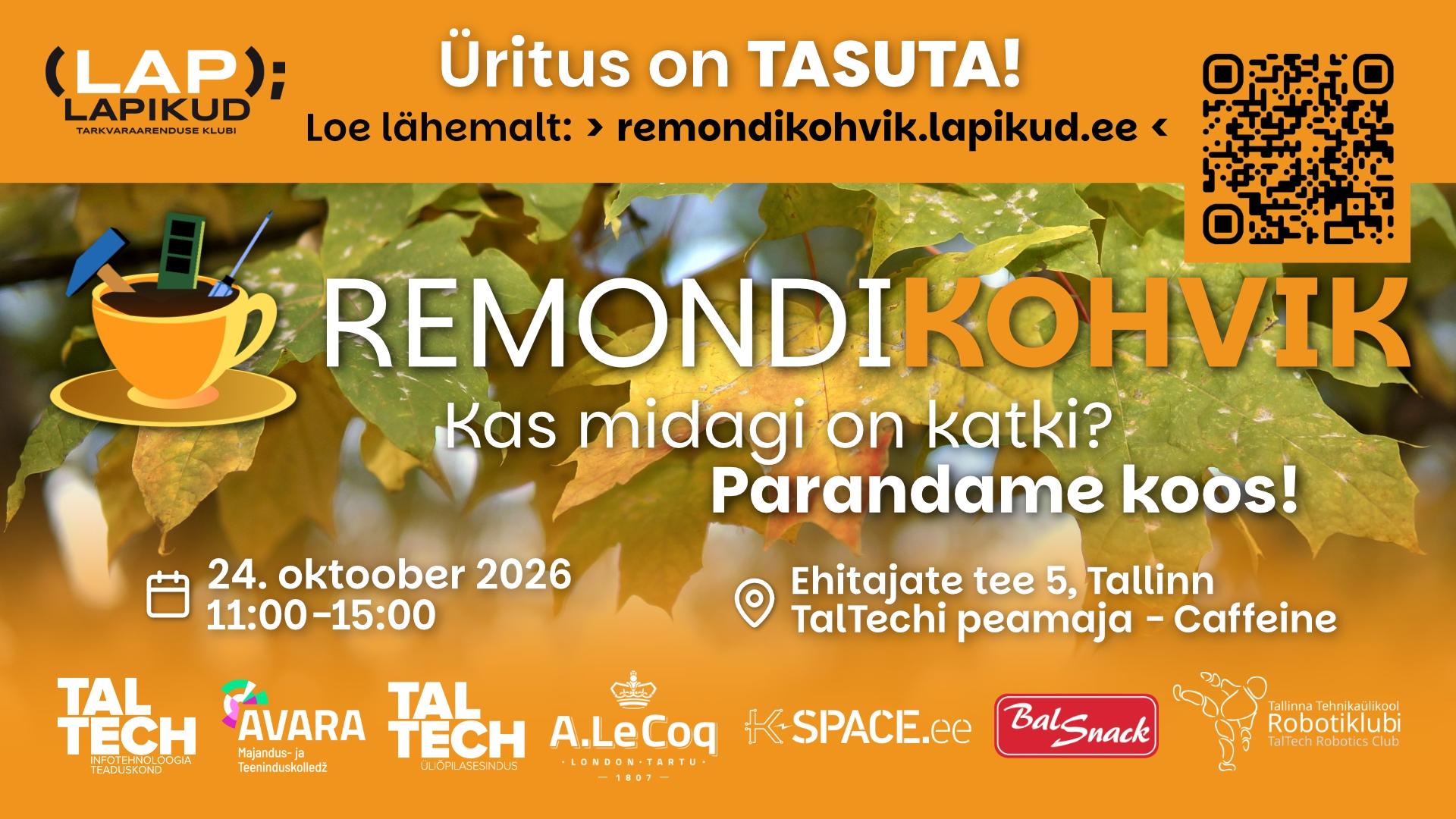 TalTechi ja MTÜ Lapikute Remondikohviku plakat toetajate logodega