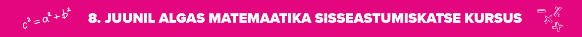 sisseastumiskatsete kursus banner